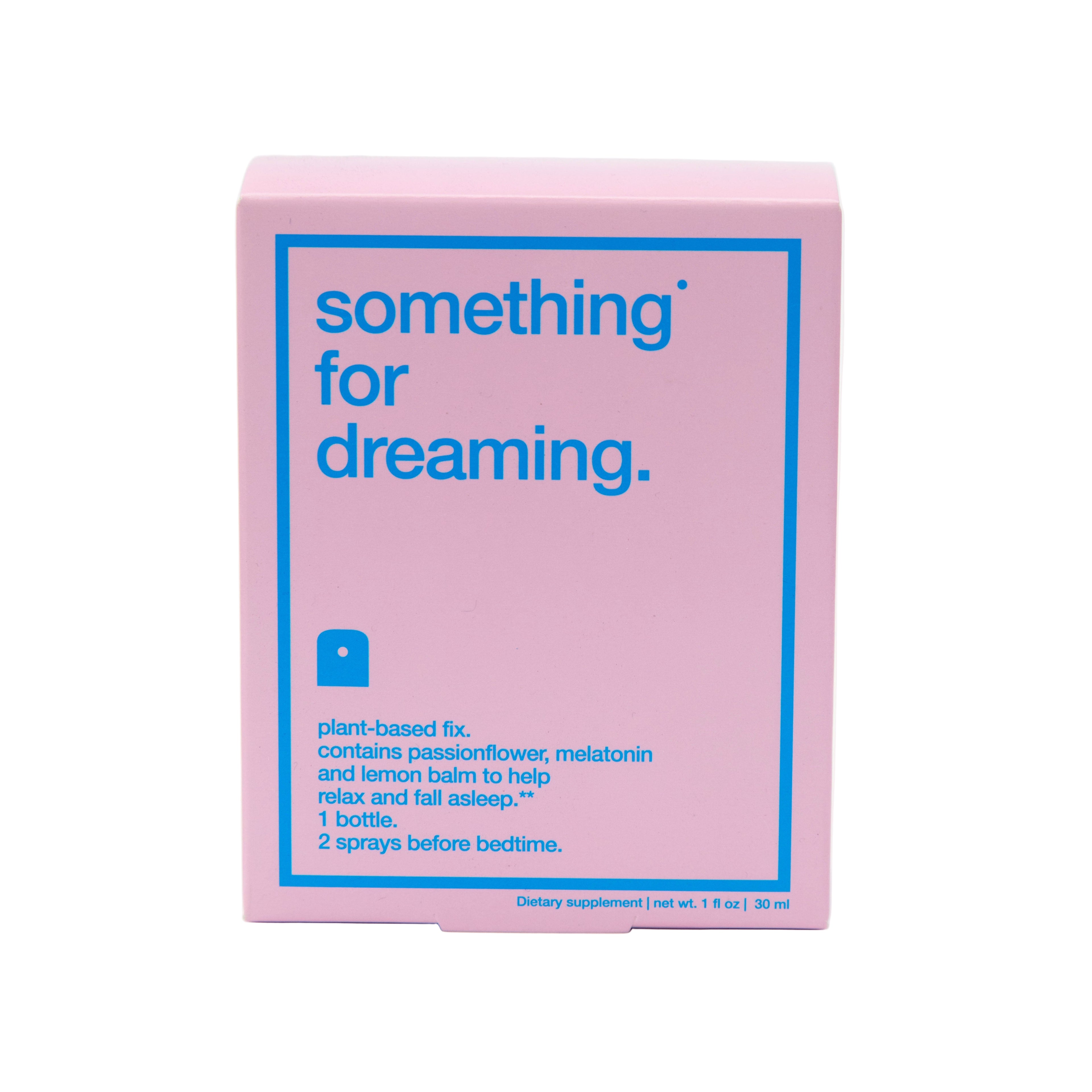 Something for Dreaming